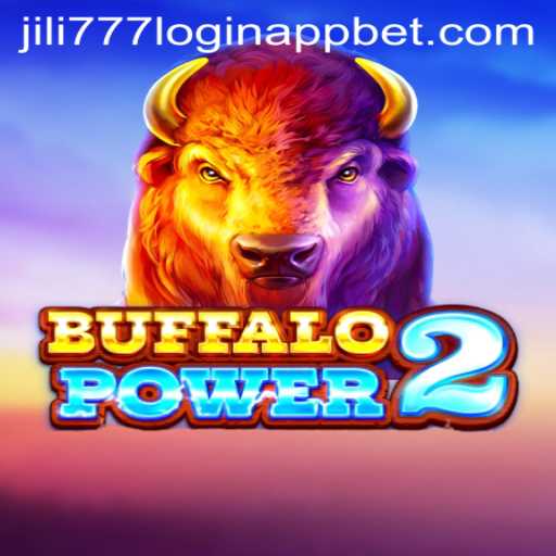 Exploring the Fascinating World of BuffaloPower2 and JILI777 Login App