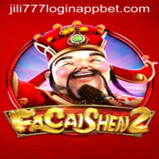 Exploring the Exciting World of FaCaiShen2 and Jili777 Login App