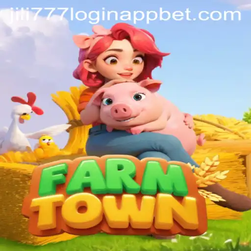 Discovering FarmTown: A Guide to Mastering the Game with Jili777 Login App