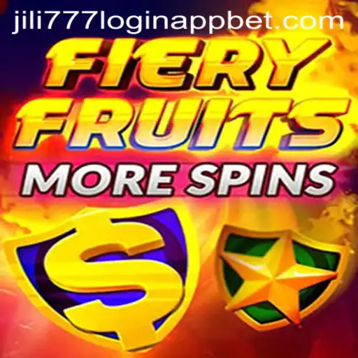 Experience the Thrill of FieryFruitsMoreSpins with jili777 Login App