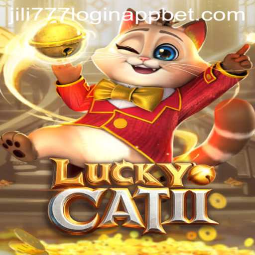 Discover the Excitement of LuckyCatII with jili777 Login App