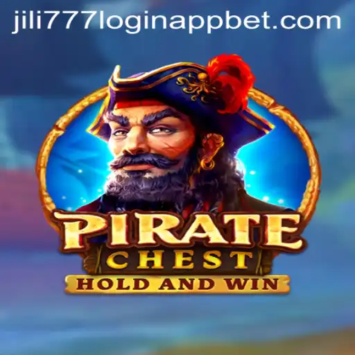 Exploring the Thrilling Adventure of PirateChest and How to Navigate the jili777 Login App